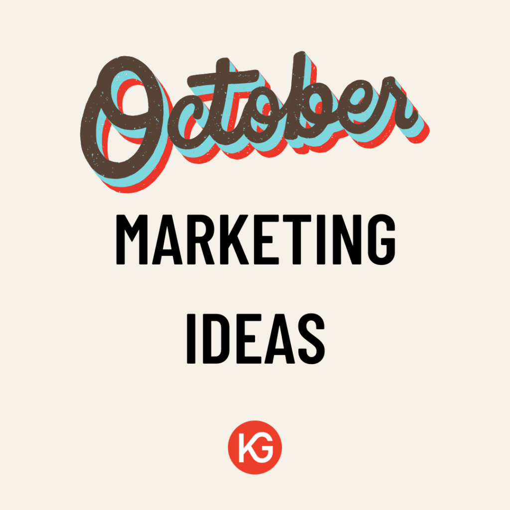October Marketing Ideas to Try