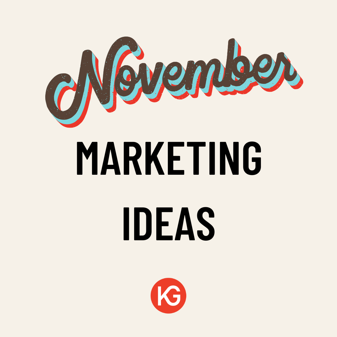 november-marketing-ideas-to-try-good-circle-marketing