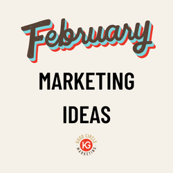 February marketing Ideas