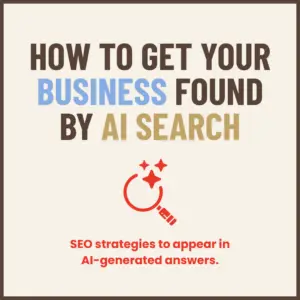 How to Get Your Business Found by AI Search blog banner